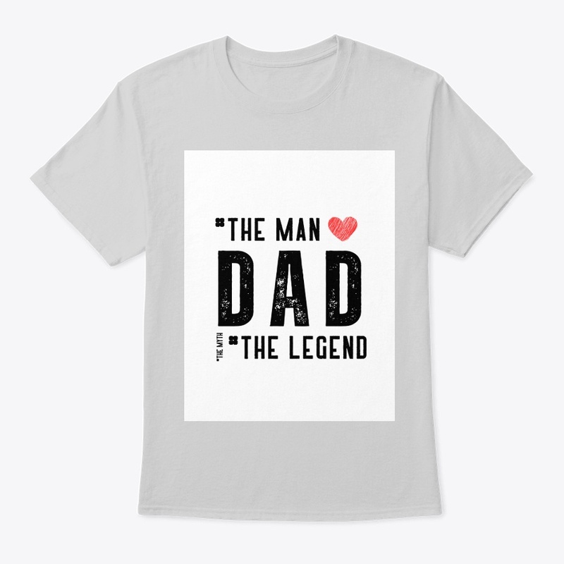    "Dad: The Legend Tee"