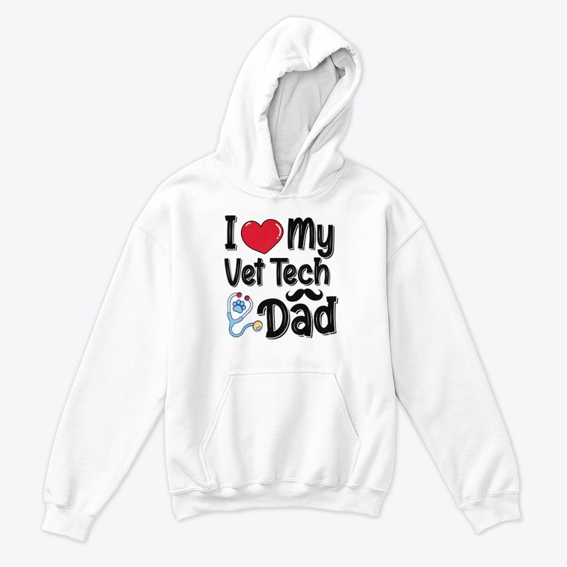 I Love My VET Tech Dad Shirt 