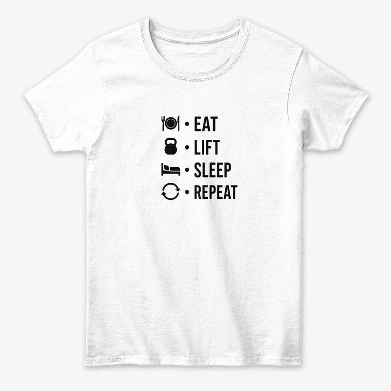 Eat Lift Sleep Repeat