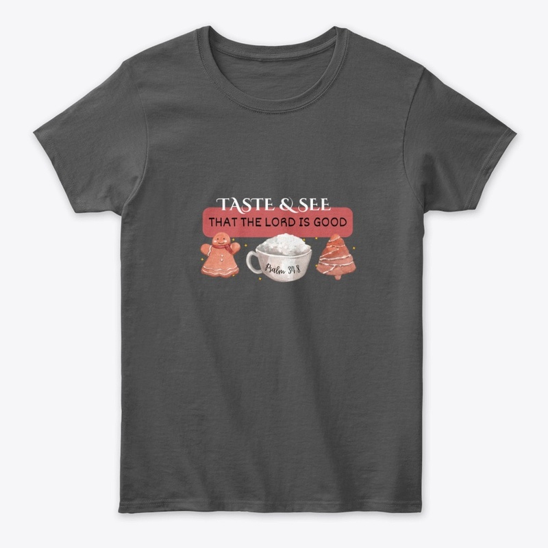 Taste and See | Black | T-shirt Hoodie