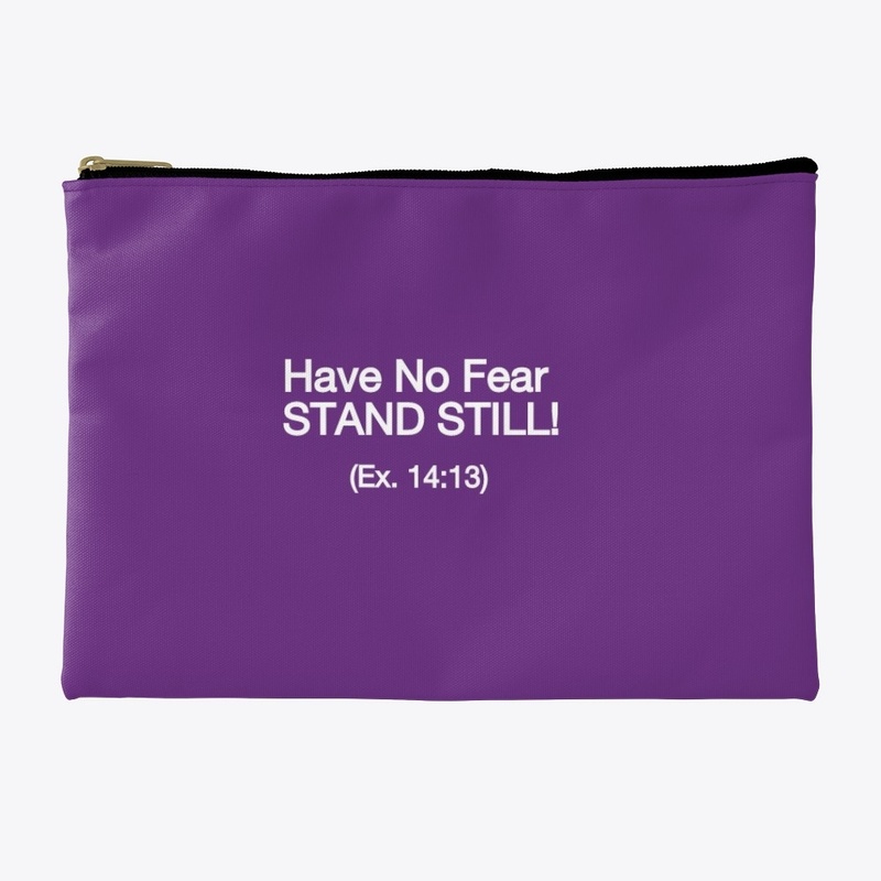 Have No Fear STAND STILL