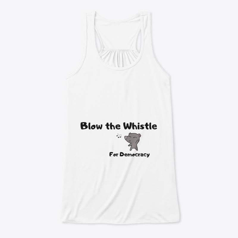 Blow the Whistle for Democracy 