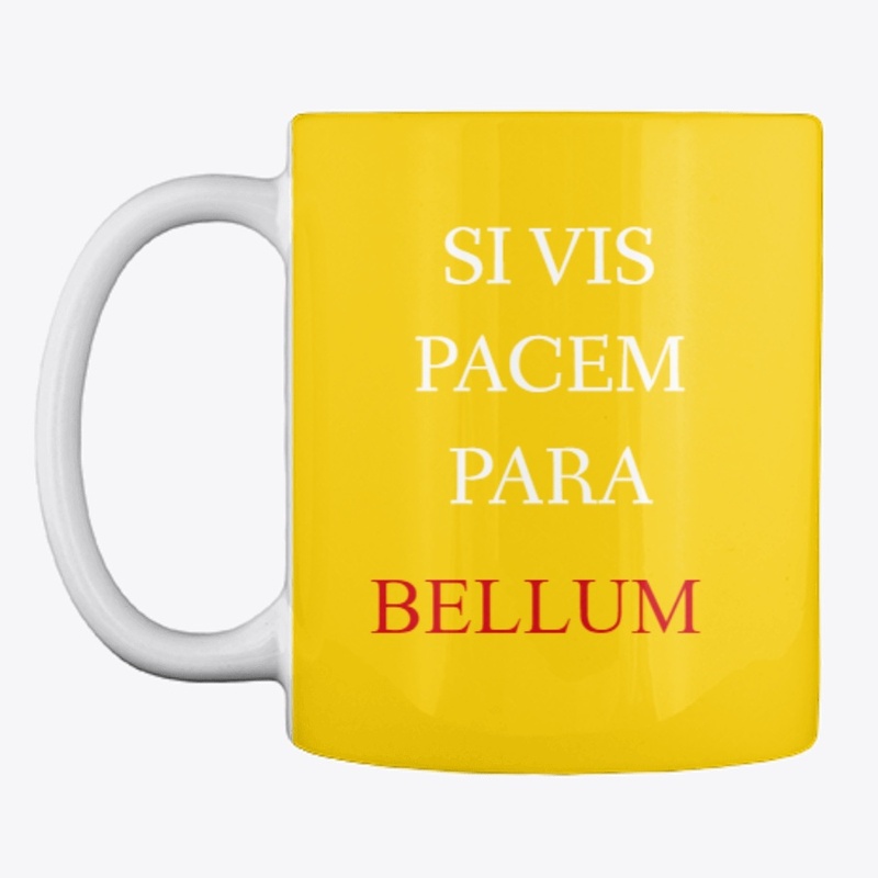 Si vis Pacem para Bellum latin quote