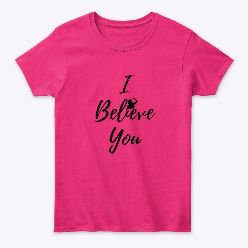 I Believe You
