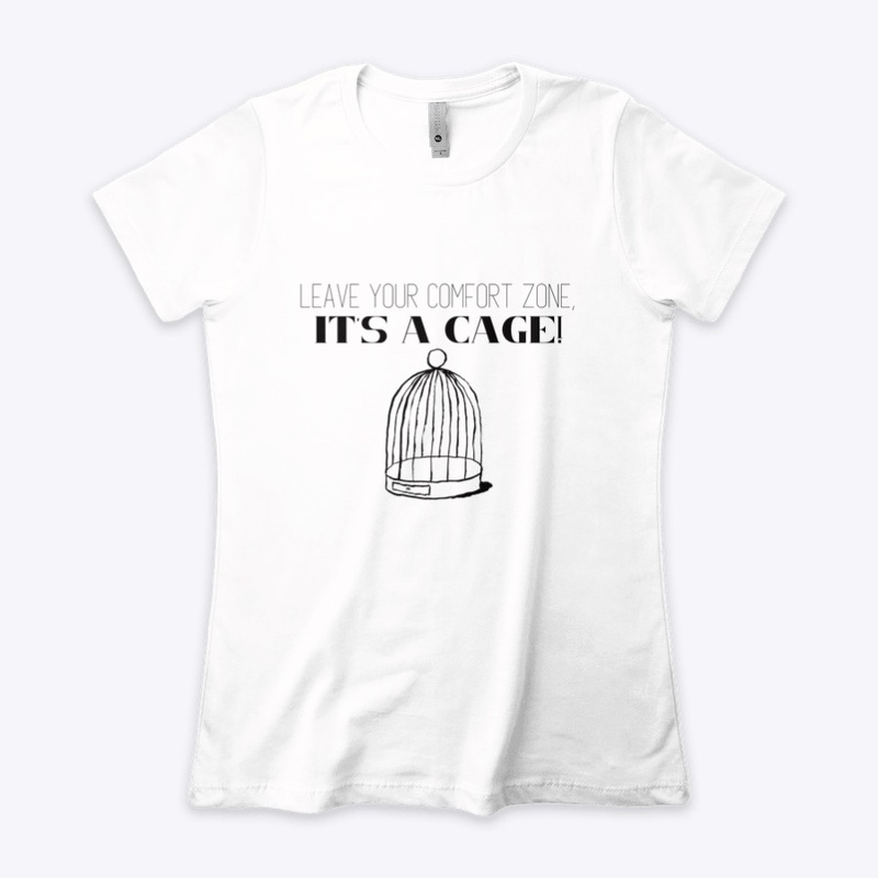 Leave your comfort zone Tee