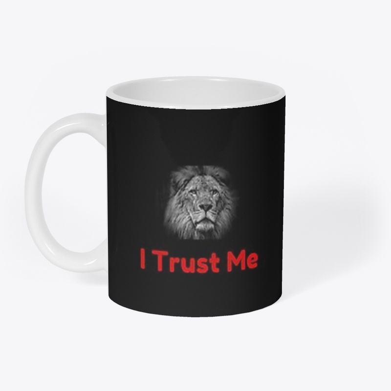 I Trust Me
