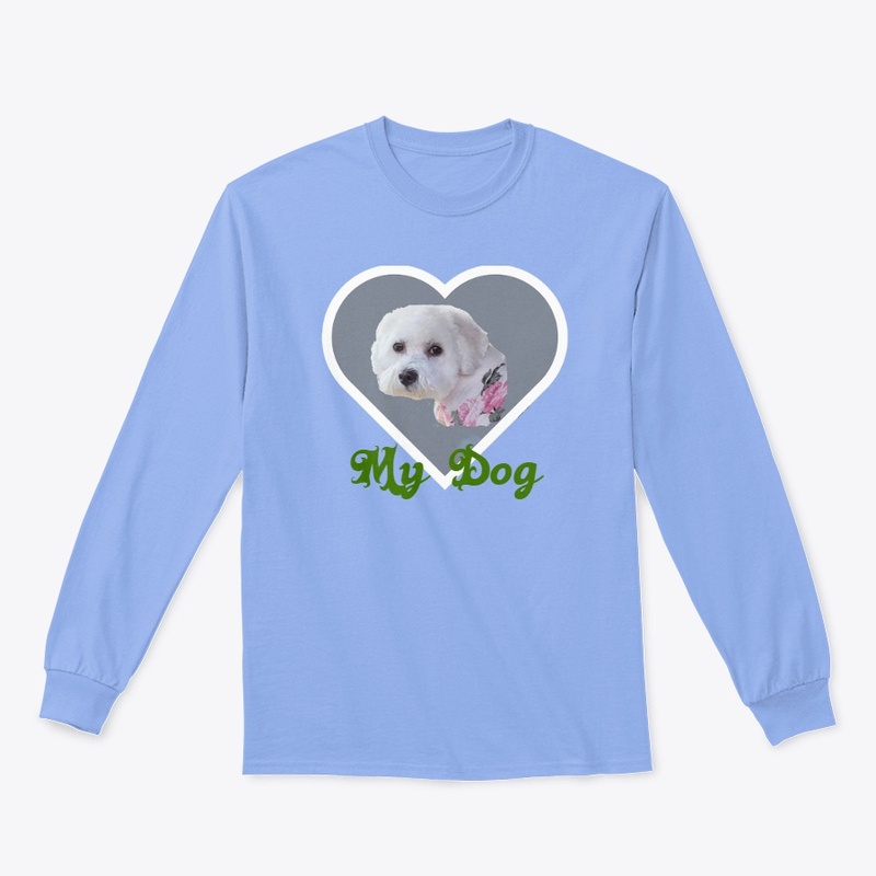 My Dog Special Request Designs