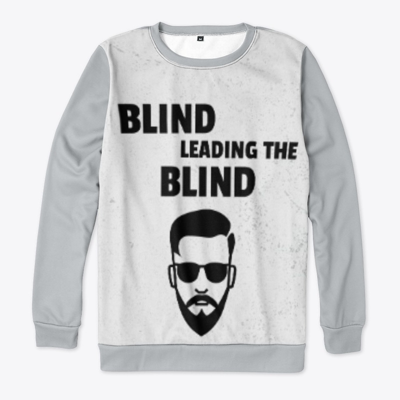 BLIND LEADING THE BLIND