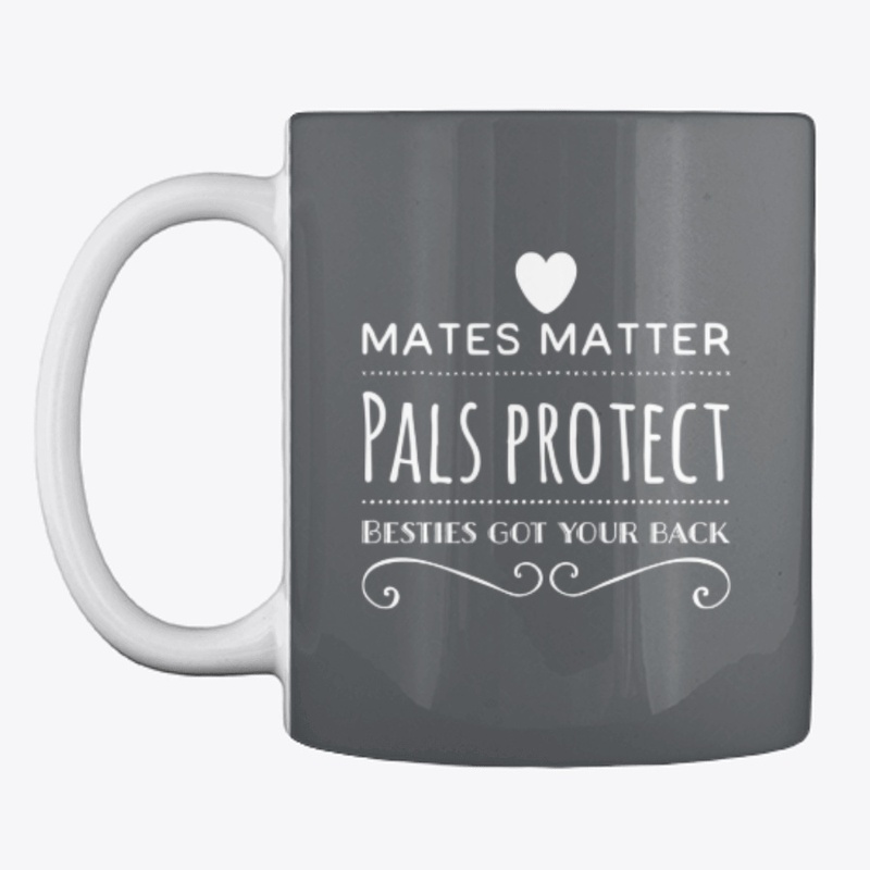Mates matter, pals protect