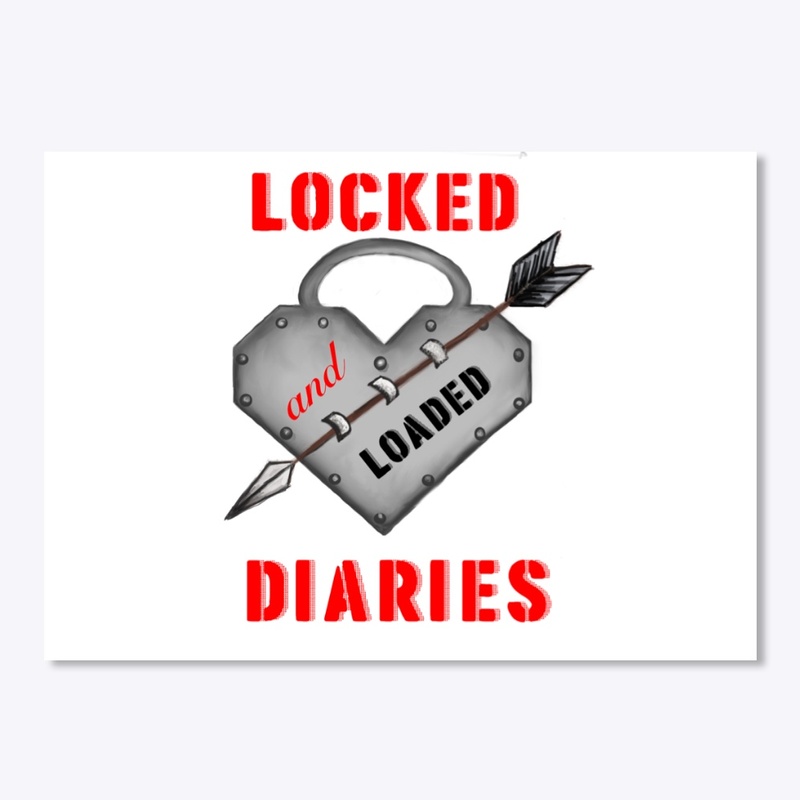 Locked And Loaded Diaries 