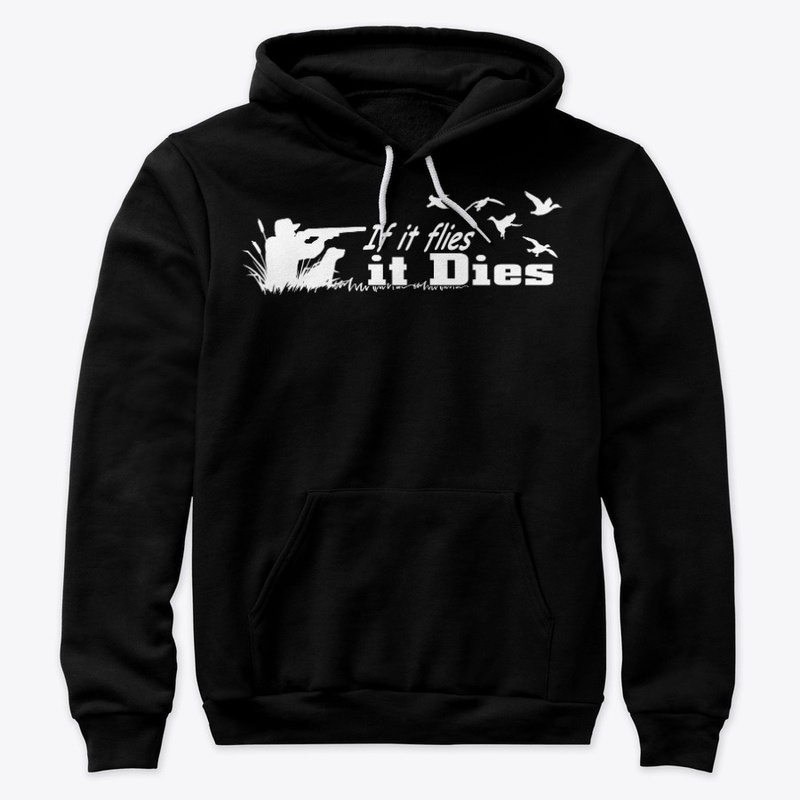 if it flies it dies