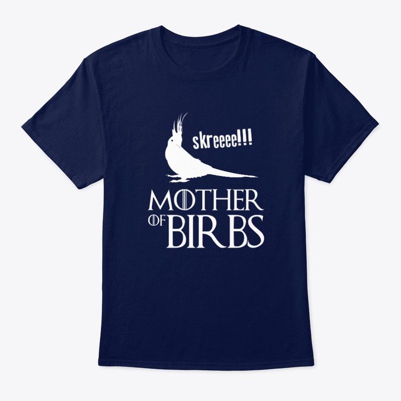Birb Lover - Mother of Birbs
