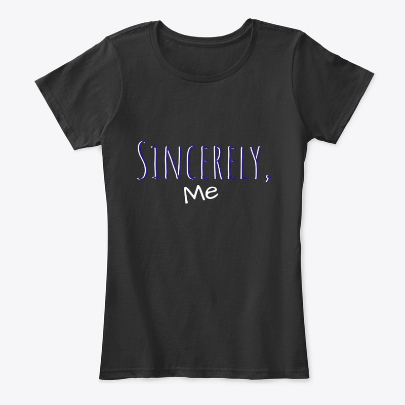 Sincerely, Me