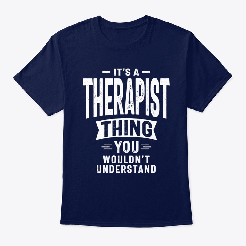 Therapist Funny Job Title Profession