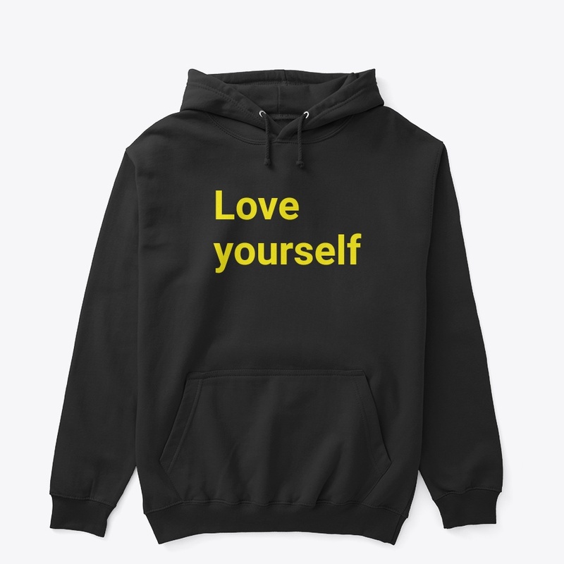 Love yourself tee shirt