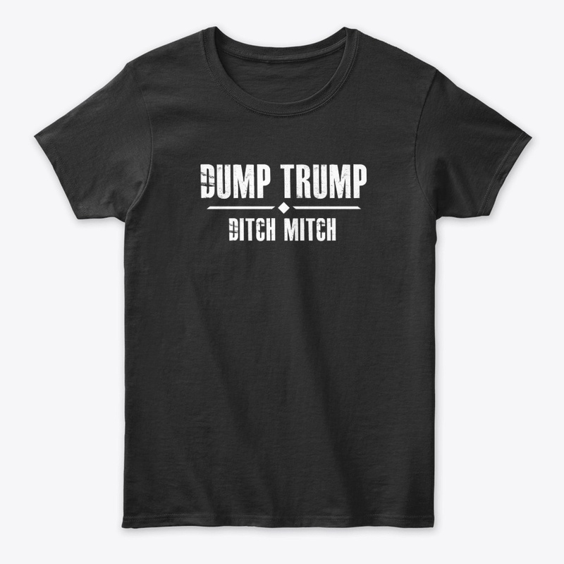 Dump Trump Ditch Mitch Anti Donald 