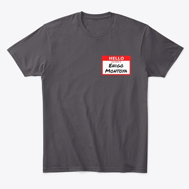 Enigo Montoya Tee