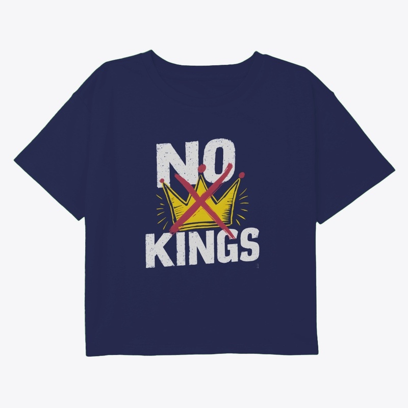 Bold No Kings T-Shirt Anti Monarchy
