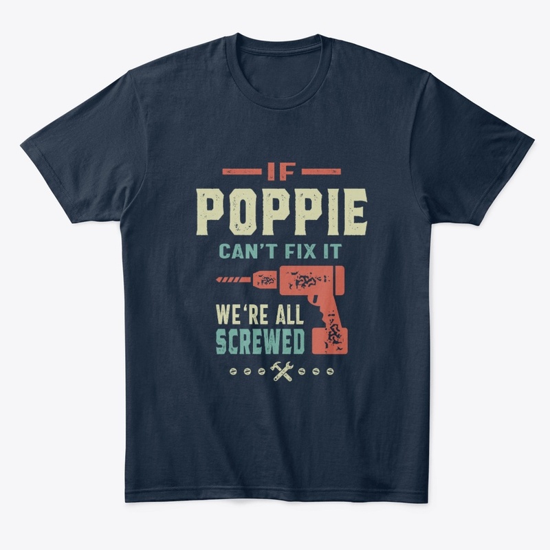 IF Poppie Can't Fix It We're All Screwed