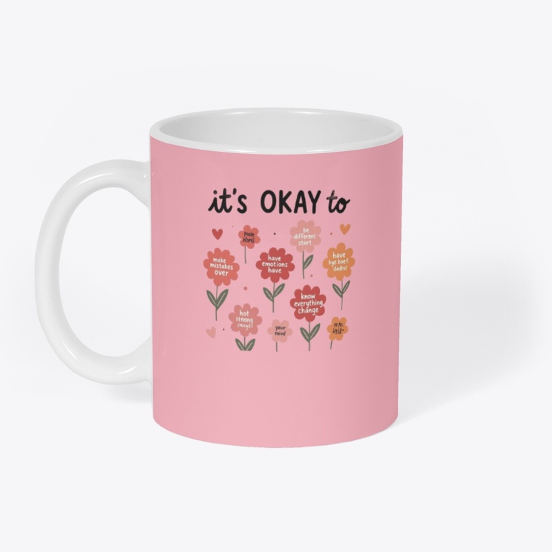 ITS OKAY