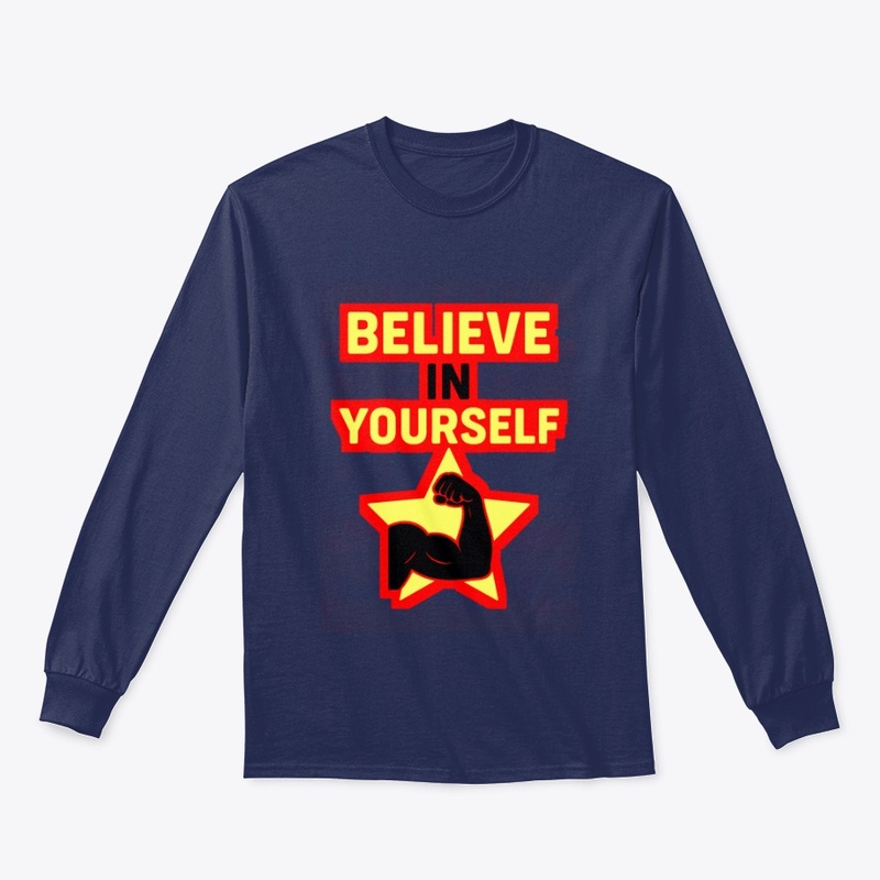 Believe In Yourself – motivational