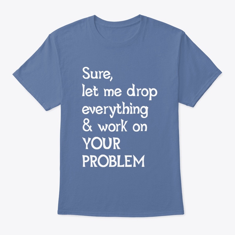 Drop Everything For You