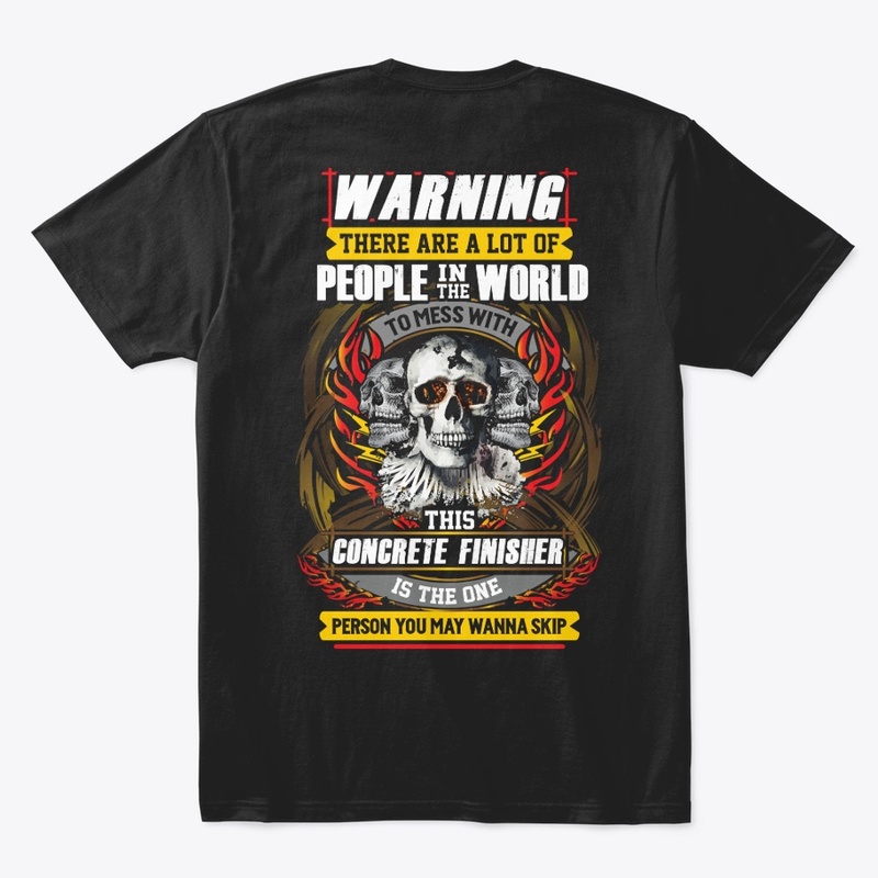 Risky Concrete Finisher Shirt 