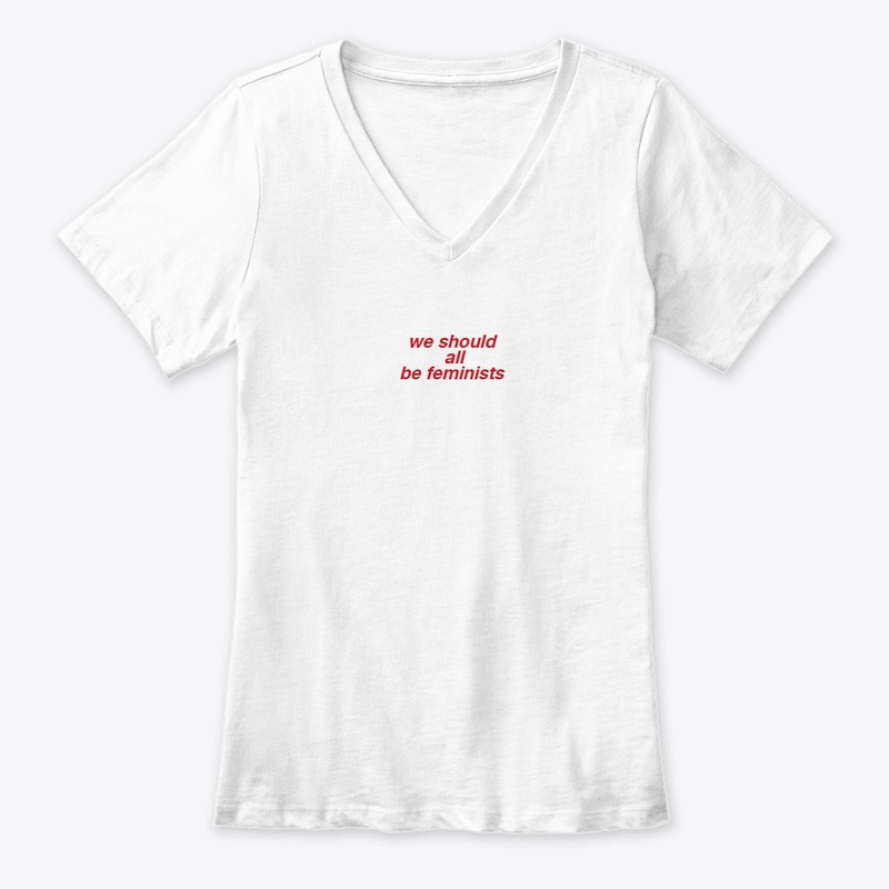 We Should All Be Feminists Tee