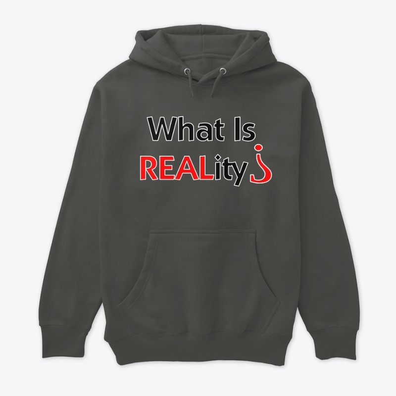 What Is REALity?