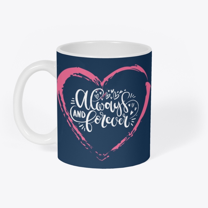 Always and Forever Drinkware