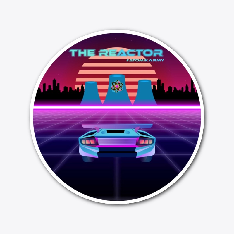 The Reactor - AtomikArmy