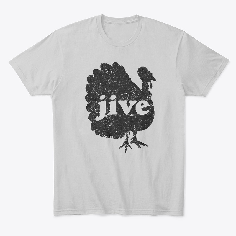 jive turkey | No. 5