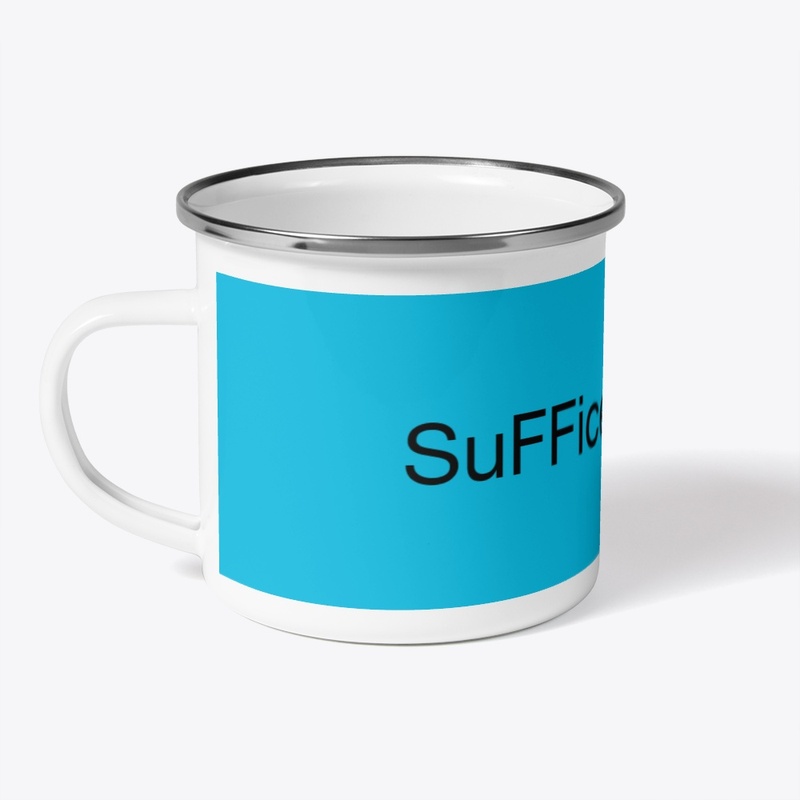 SuFFice To Say 