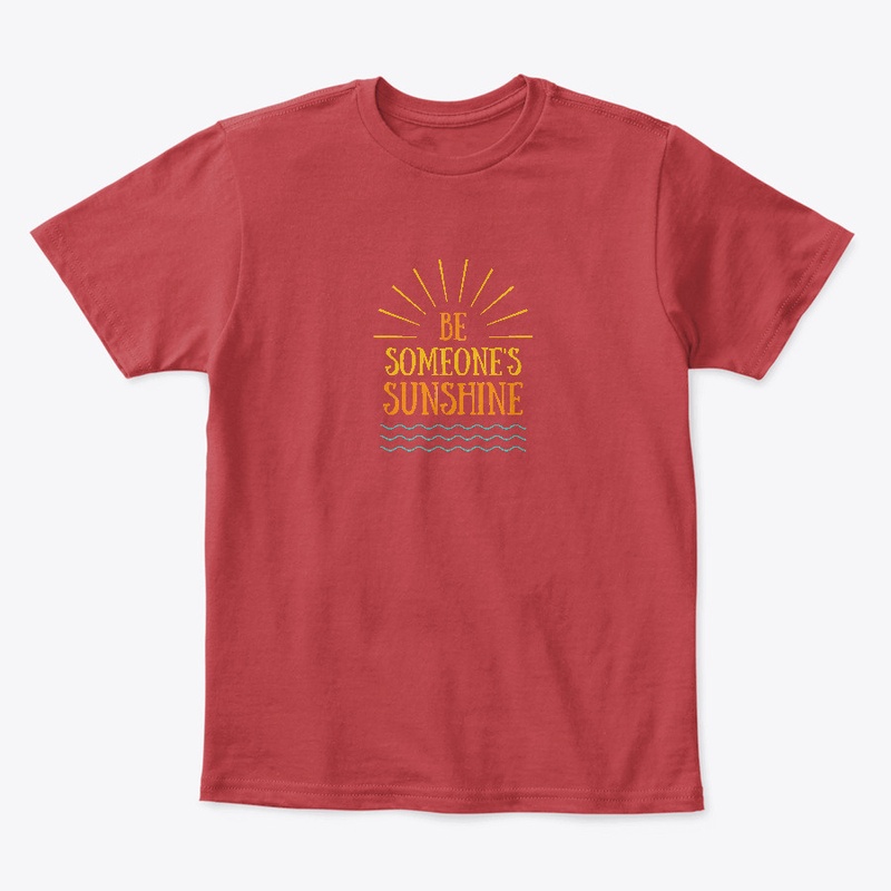 Be Someone's Sunshine