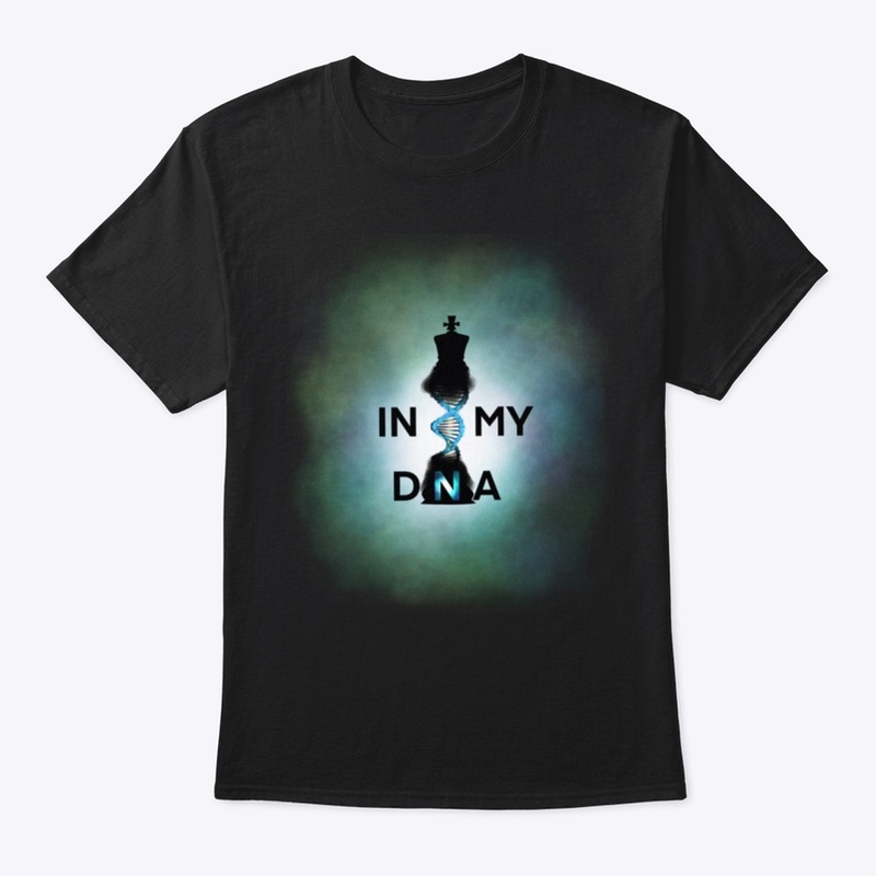 Chess - ITS IN MY DNA !