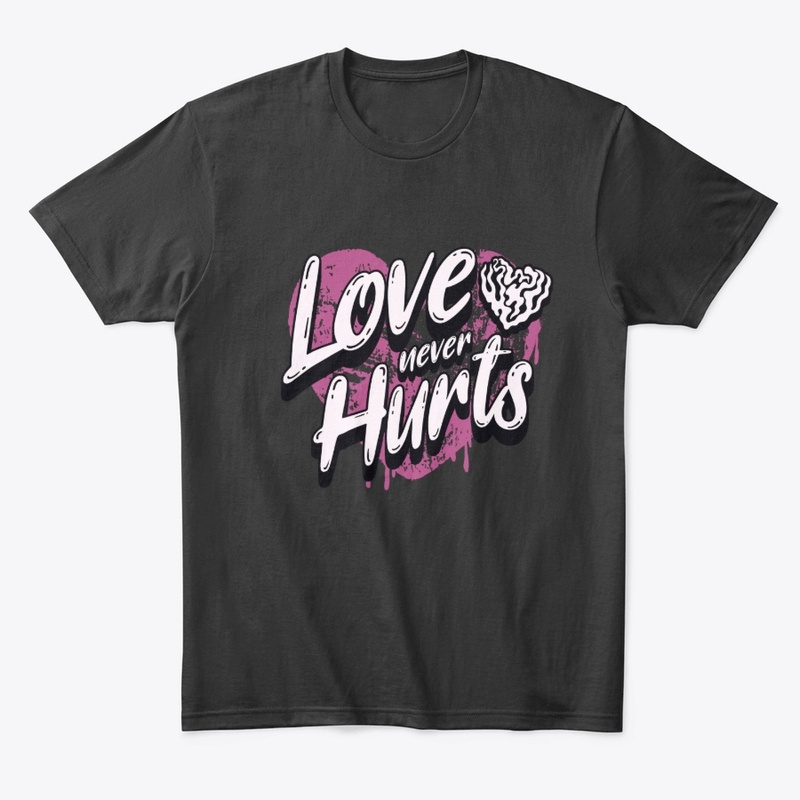 Love Never Hurts Grunge Merch