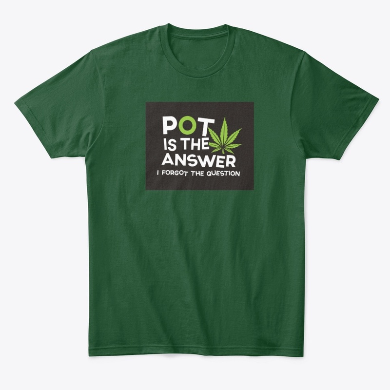 Pot is the Answer