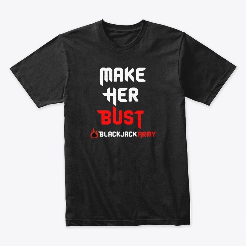 Make Her Bust