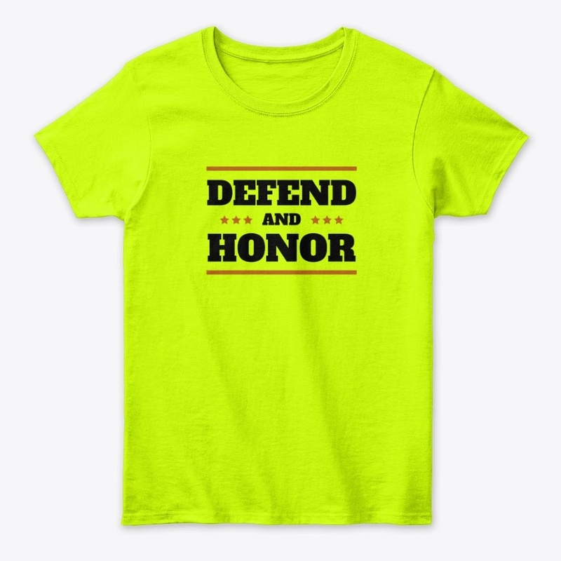 Defend _ and _ Honor