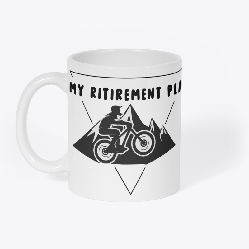 👴My Retirement Plan-Mountain Bike Meme