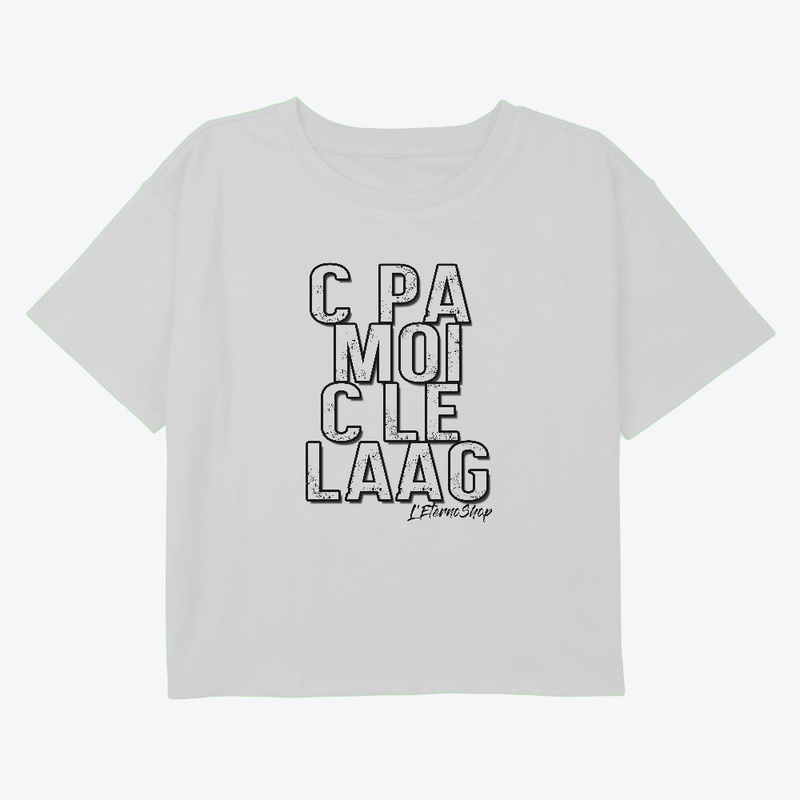 C pa moi c le laag !
