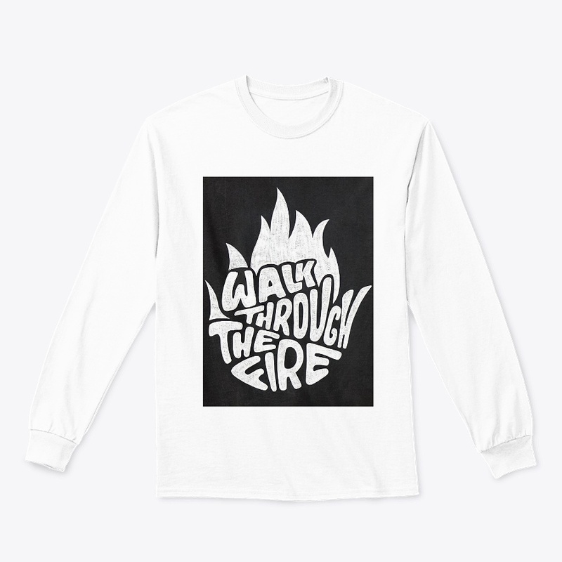 WALK THE FIRE