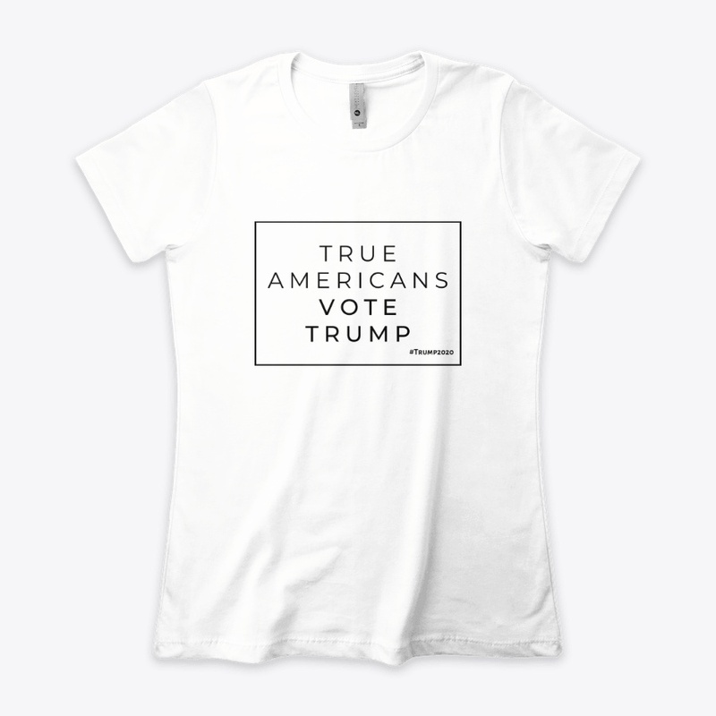 True Americans Vote Trump