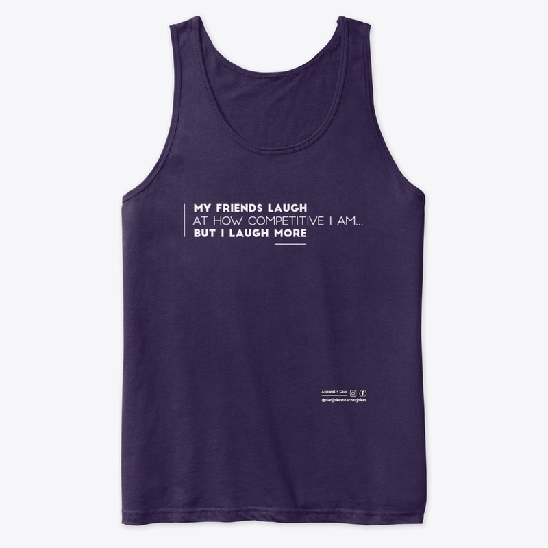 FUNNY Competitive Competition Shirt