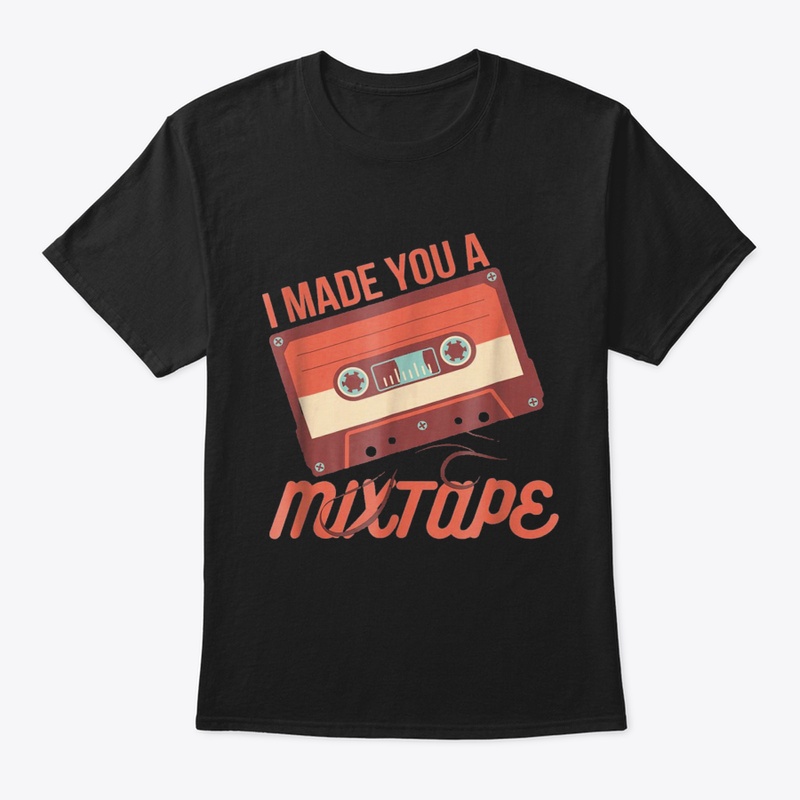Retro 80S I Made You A Mix Tape