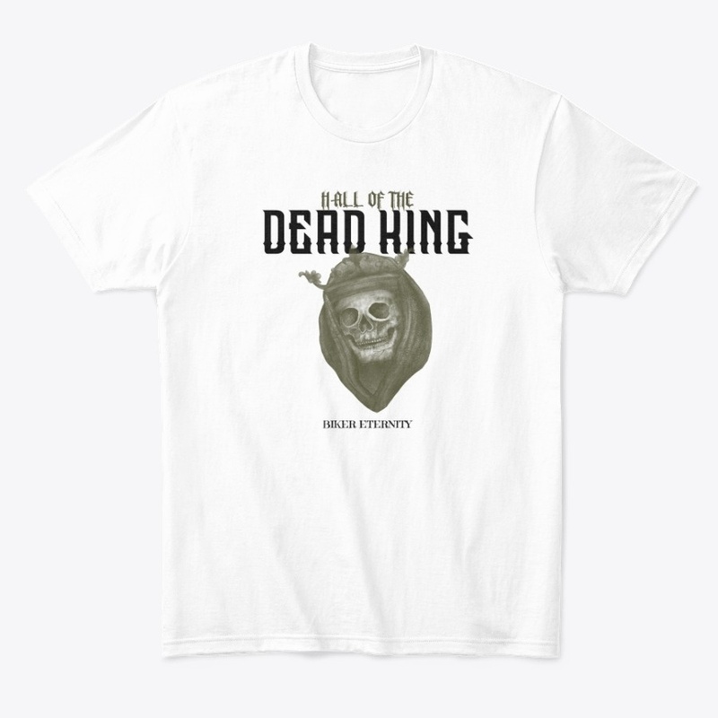 Hall of the Dead King Biker Eternity