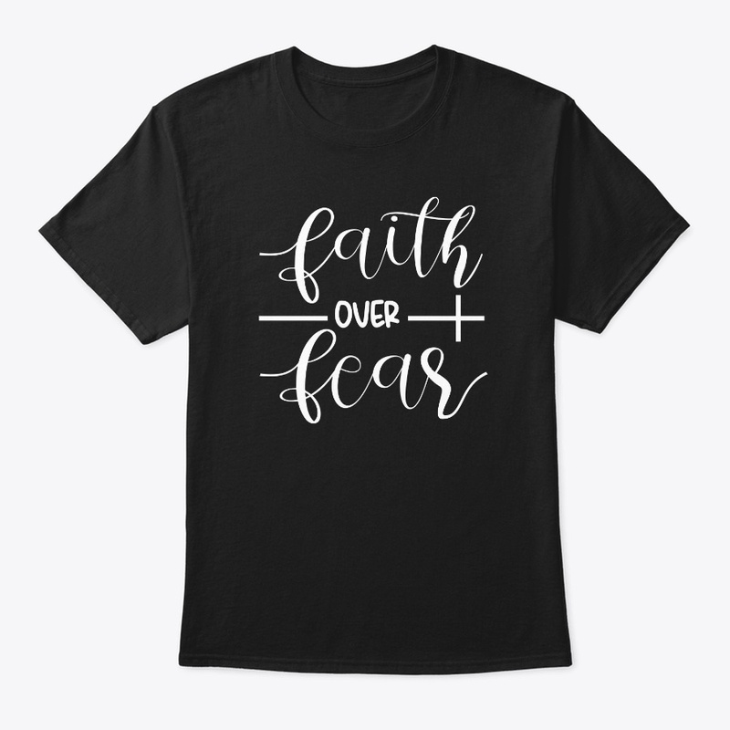 FAITH OVER FEAR WITH CROSS