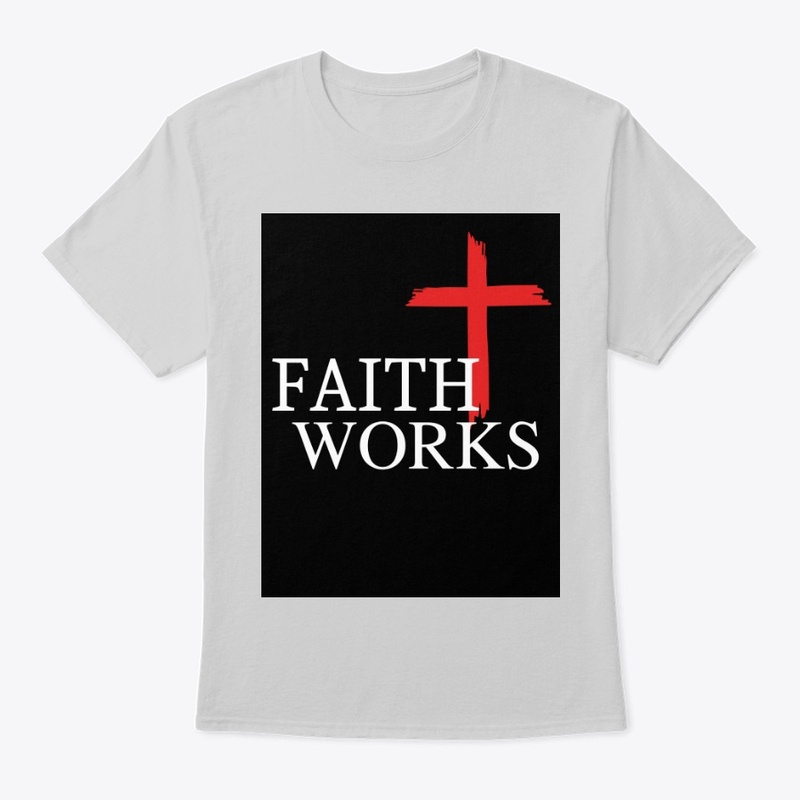 Faith Works!