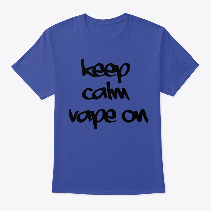 Keep Calm Vape On