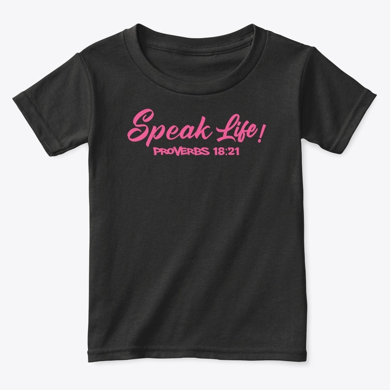 Speak Life!(Pink Ink)